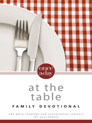 cover image of Once-A-Day At the Table Family Devotional